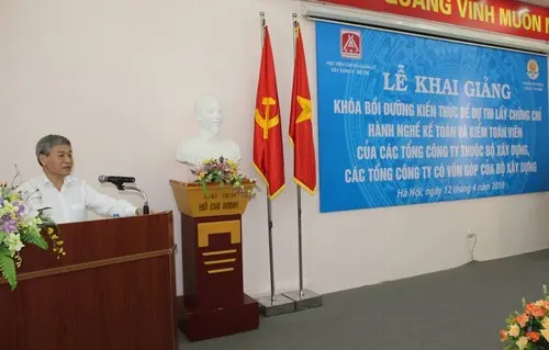 Khai giảng lớp bồi dưỡng kế toán viên và kiểm toán viên ngành xây dựng