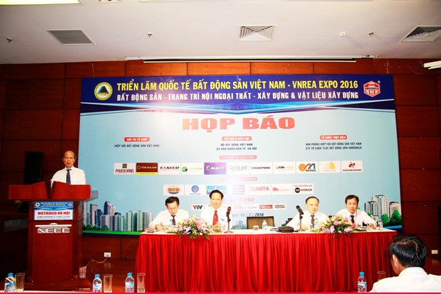 Họp báo về Triển lãm Quốc tế Bất động sản Việt Nam VNREA EXPO Hà Nội 2016