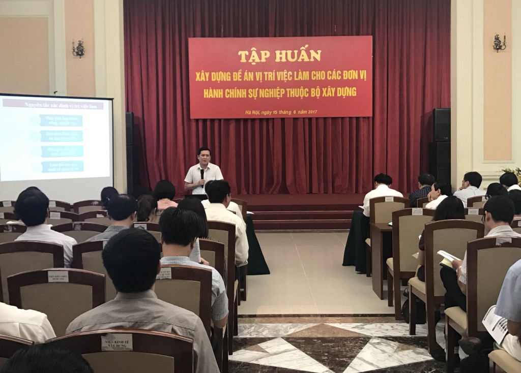 Tập huấn xây dựng đề án vị trí làm việc cho các đơn vị hành chính sự nghiệp ngành Xây dựng