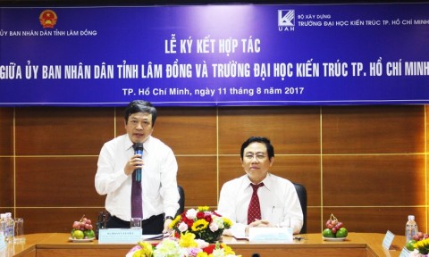 Trường Đại học Kiến trúc TP.HCM hợp tác với tỉnh Lâm Đồng