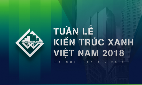 Thư mời tham gia Tuần lễ kiến trúc xanh Việt Nam 2018