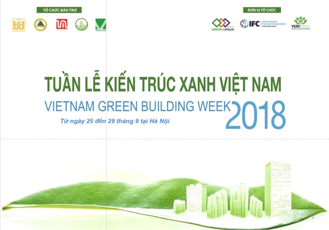 Tuần lễ kiến trúc xanh Việt Nam 2018 “Giá trị nhà xanh”