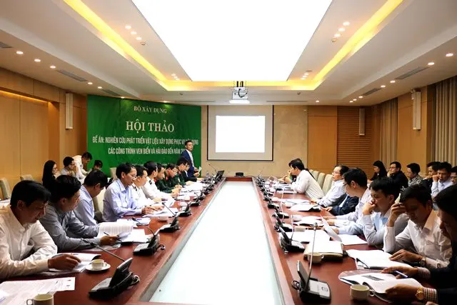 Hội thảo “Đề án nghiên cứu phát triển vật liệu xây dựng phục vụ xây dựng các công trình ven biển và hải đảo đến năm 2025”
