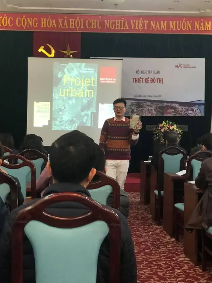 Ảnh 2: TS.KTS. Trần Minh Tùng (Trường Đại học Xây dựng) Cơ sở lý luận về Thiết kế đô thị và các kinh nghiệm trên thế giới