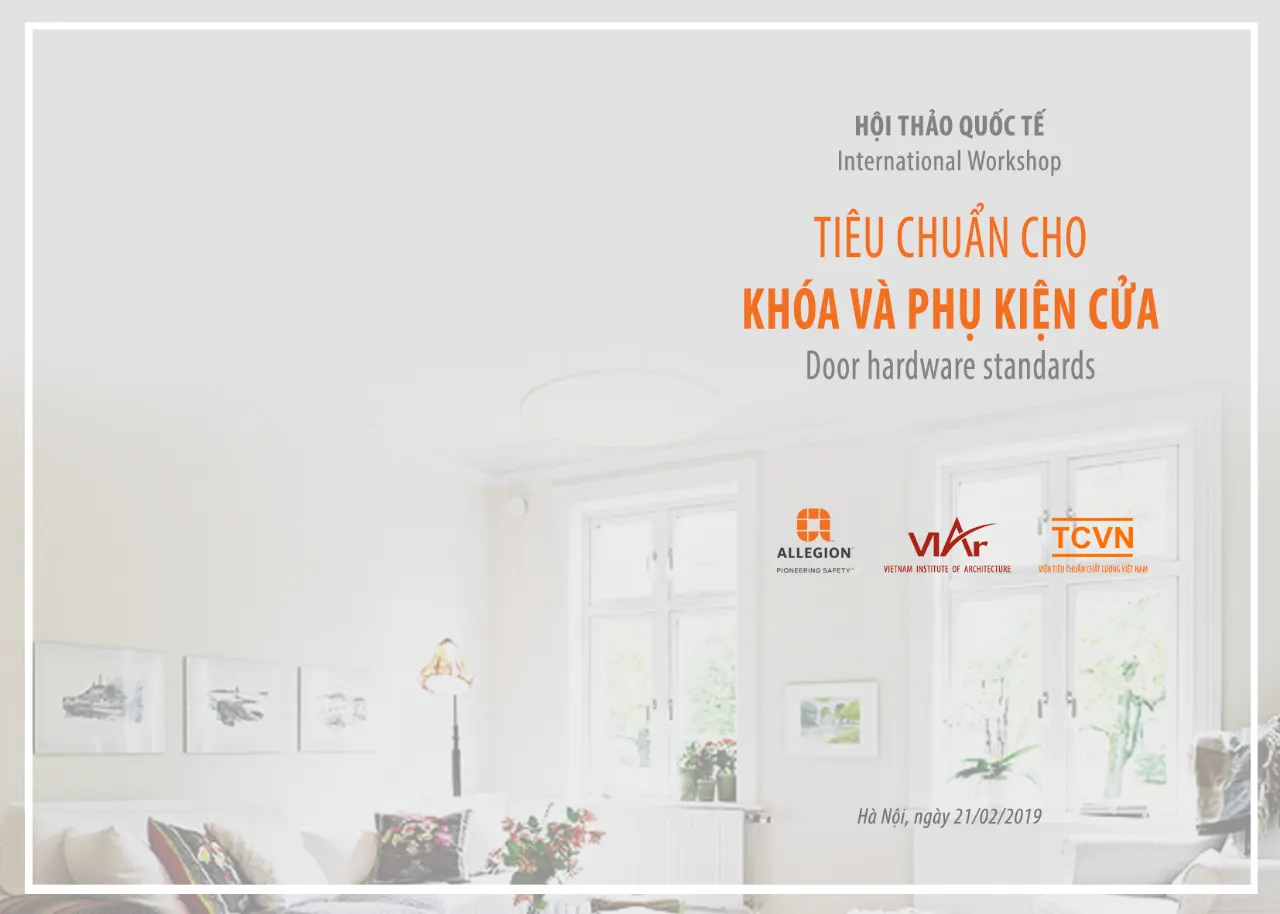 Hướng tới một hệ thống tiêu chuẩn, quy chuẩn đối với khoá và phụ kiện cửa