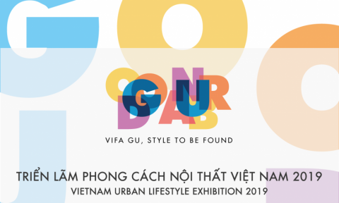 VIFA GU 2019 – Triển lãm phong cách nội thất Việt Nam