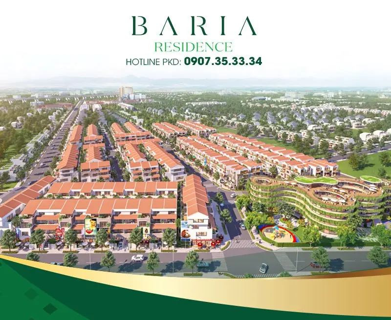 Baria Residence: Gieo mầm cảm xúc và phát triển thịnh vượng