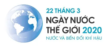 Ngày Nước thế giới năm 2020: Nước và biến đổi khí hậu