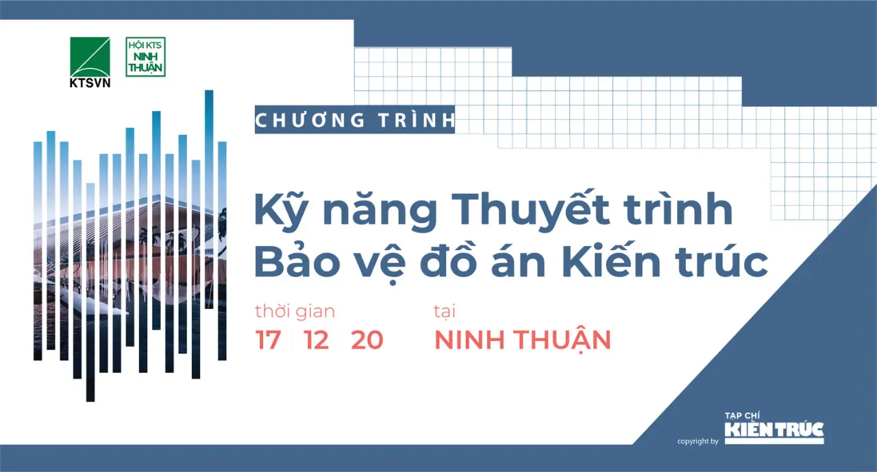 Chương trình: “Kỹ năng thuyết trình & bảo vệ đồ án Kiến trúc”