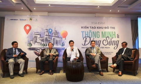Kiến tạo khu đô thị thông minh và đáng sống tại Việt Nam