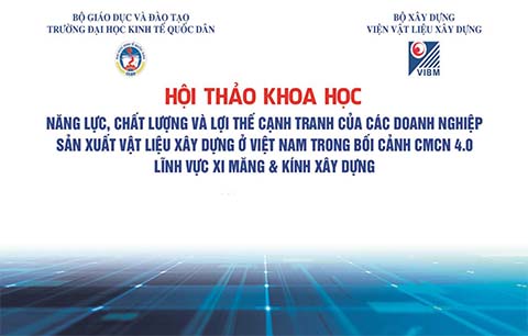 Hội thảo “Năng lực và lợi thế cạnh tranh các doanh nghiệp VLXD trong bối cảnh cách mạng công nghiệp 4.0″