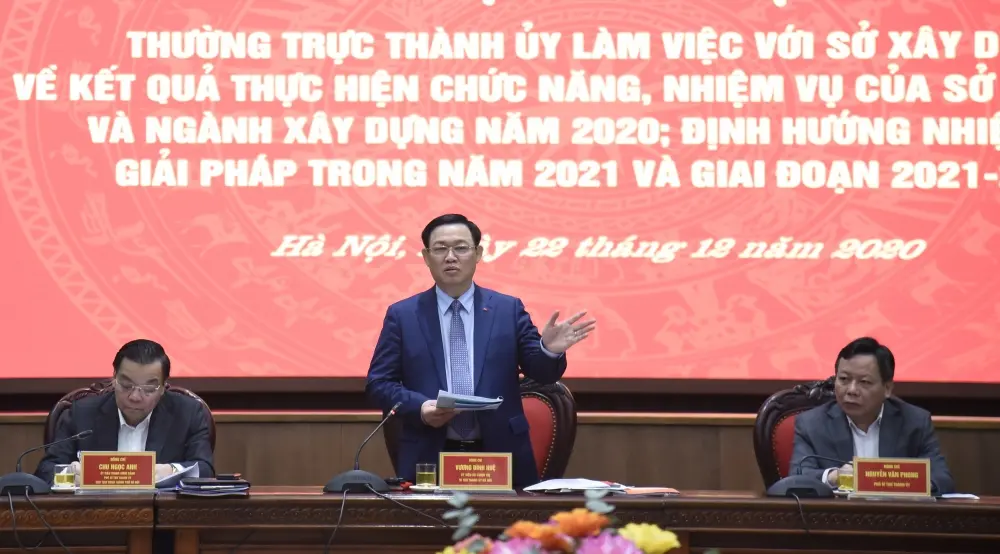 Bí thư Thành ủy Hà Nội Vương Đình Huệ phát biểu kết luận tại buổi làm việc với Sở Xây dựng ngày 22/12/2020