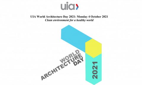 Thông điệp Ngày kiến trúc thế giới 2021: “Môi trường sạch cho thế giới lành mạnh”