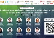 Hội thảo “Giải pháp quy hoạch kiến trúc xanh cho các công trình cao tầng từ kết quả khảo sát các đô thị lớn tại Việt Nam”