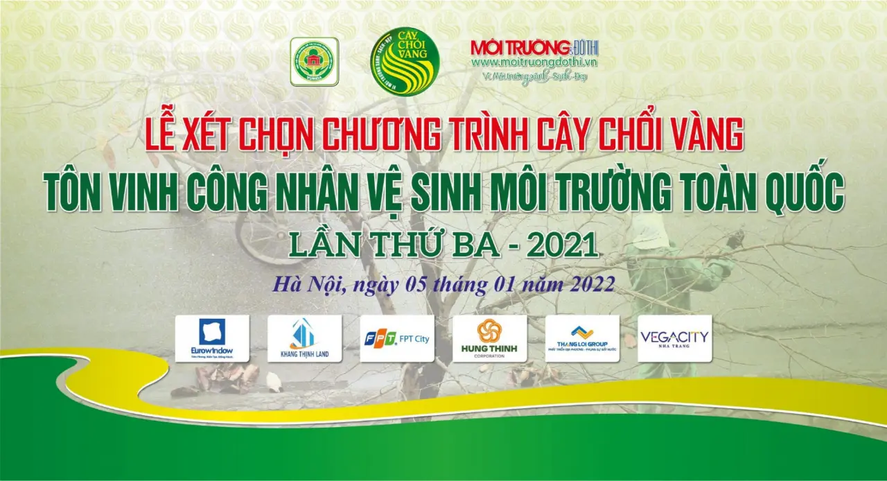 Lễ xét chọn Cây Chổi Vàng – Tôn vinh những công nhân vệ sinh môi trường lần thứ 3 – 2021