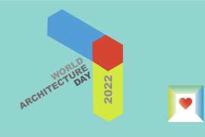 Hội thảo trực tuyến về Ngày Kiến trúc Thế giới 2022 với chủ đề “Kiến trúc vì sự khỏe mạnh – hạnh phúc”