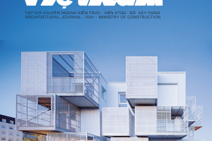 Tạp chí Kiến trúc Việt Nam phát hành Online số 240