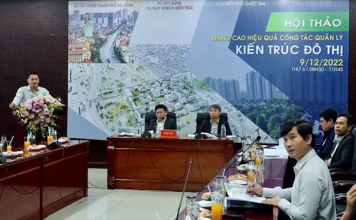Hội thảo khoa học “Nâng cao hiệu quả công tác quản lý kiến trúc đô thị”