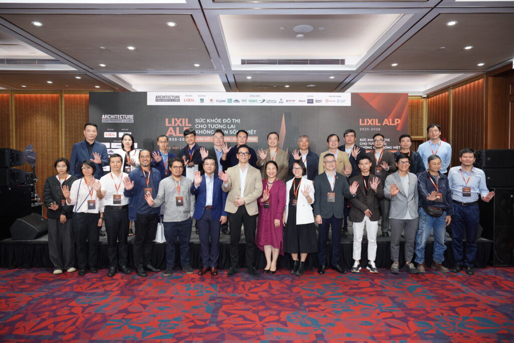 LIXIL ALP 2025–2026: Sức khỏe Đô Thị cho Tương lai Không gian sống Việt